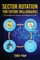 Sector Rotation for Future Millionaires