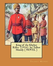 King of the Khyber Rifles (1916) by