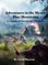 Adventures in the Mystic Blue Mountains and Surrounding Realms