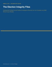 The Election Integrity Files