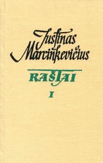 Justinas Marcinkevičius. Raštai (I-V tomai)