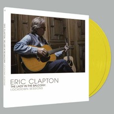 Vinilinė plokštelė LP ERIC CLAPTON „The Lady In The Balcony. Lockdown Sessions“ (2LP) (Yellow)