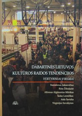 Dabartinės Lietuvos kultūros raidos tendencijos