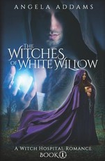 The Witches of White Willow