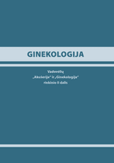 Ginekologija: vadovėlių „Akušerija“ ir „Ginekologija“ rinkinio 2 dalis