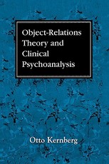 Object Relations Theory and Clinical Psychoanalysis