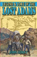 Legend & Lore of the Lost Adams