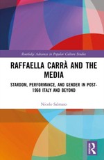 Raffaella Carra and the Media