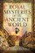 Royal Mysteries of the Ancient World