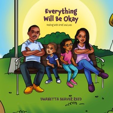 Reed, D: Everything Will Be Okay