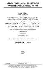 A legislative proposal to amend the Securities Investor Protection Act