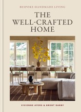 The Well-Crafted Home