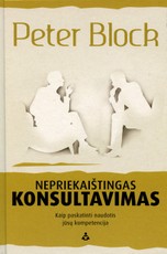 Nepriekaištingas konsultavimas. Kaip paskatinti naudotis jūsų kompetencija