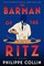 The Barman of the Ritz