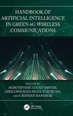 Handbook of Artificial Intelligence in Green 6G Wireless Communications