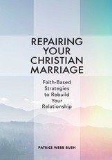 Repairing Your Christian Marriage
