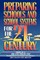 Preparing Schools and School Systems for the 21st Century