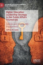 Higher Education Leadership Strategy in the Public Affairs Triumvirate