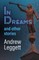 In Dreams and Other Stories