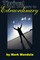 Thrival from Ordinary to Extraordinary