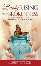 Beauty Rising from Brokenness