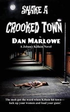 Shake a Crooked Town