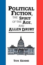 Political Fiction, the Spirit of Age, and Allen Drury