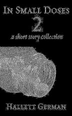 In Small Doses 2 (Complete)