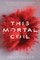 This Mortal Coil