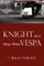 Knight on a Shiny White Vespa