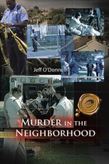 O'Donnell, J: Murder in the Neighborhood
