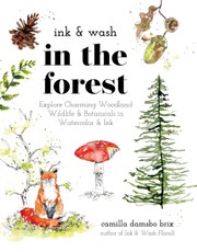 Ink & Wash in the Forest