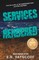 Services Rendered