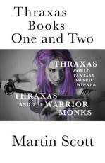 Thraxas Books One and Two