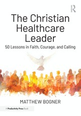 The Christian Healthcare Leader