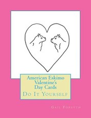 American Eskimo Valentine's Day Cards