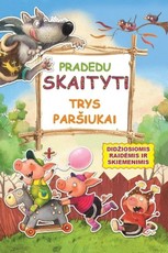 Trys paršiukai. Pradedu skaityti: didžiosiomis raidėmis ir skiemenimis