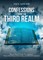 Confessions from the Third Realm