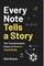 Rozow, S: Every Note Tells a Story