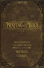 Praying with Jesus