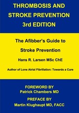 Thrombosis and Stroke Prevention 3rd. Edition