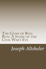 The Guns of Bull Run