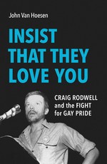 Insist That They Love You