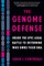 The Genome Defense