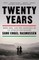 Twenty Years