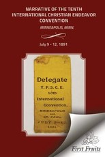 Narrative of the Tenth International Christian Endeavor Convention