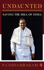 Undaunted - Saving the Idea of India