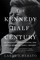 The Kennedy Half-Century