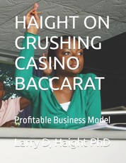 Haight on Crushing Casino Baccarat