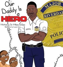 Our Daddy Is a Hero